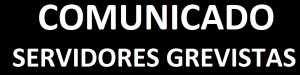 banner Comunicado servidores grevistas 2